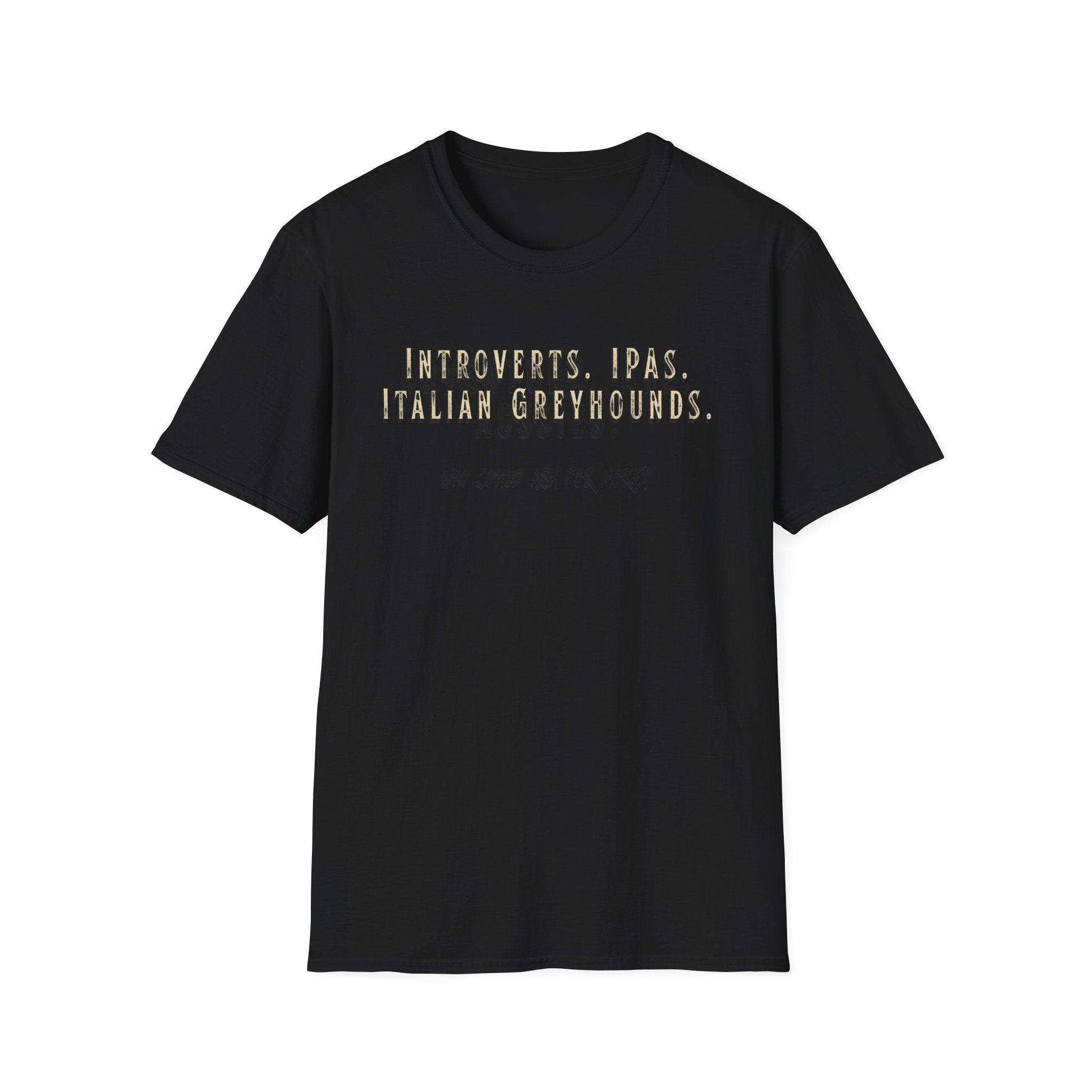 Introvert Italian Greyhound Dog T-Shirt