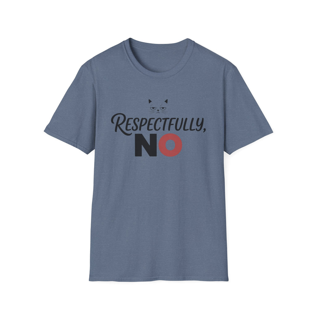 Respectfully No Cat T-Shirt