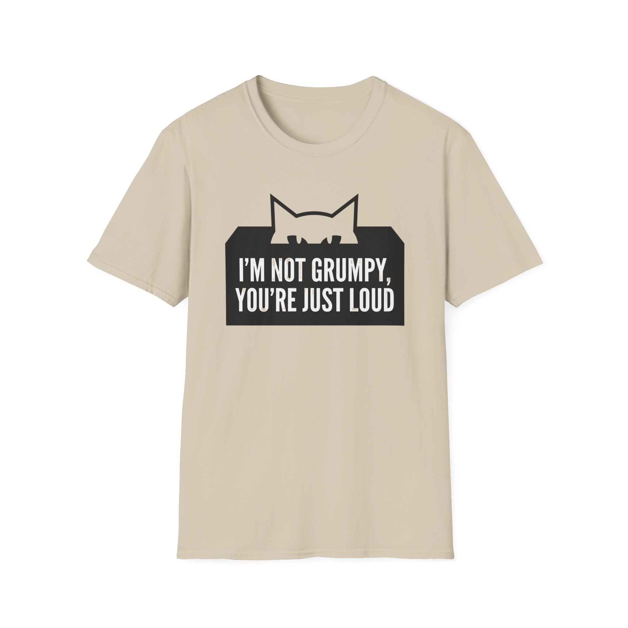 I'm Not Grumpy Cat T-Shirt