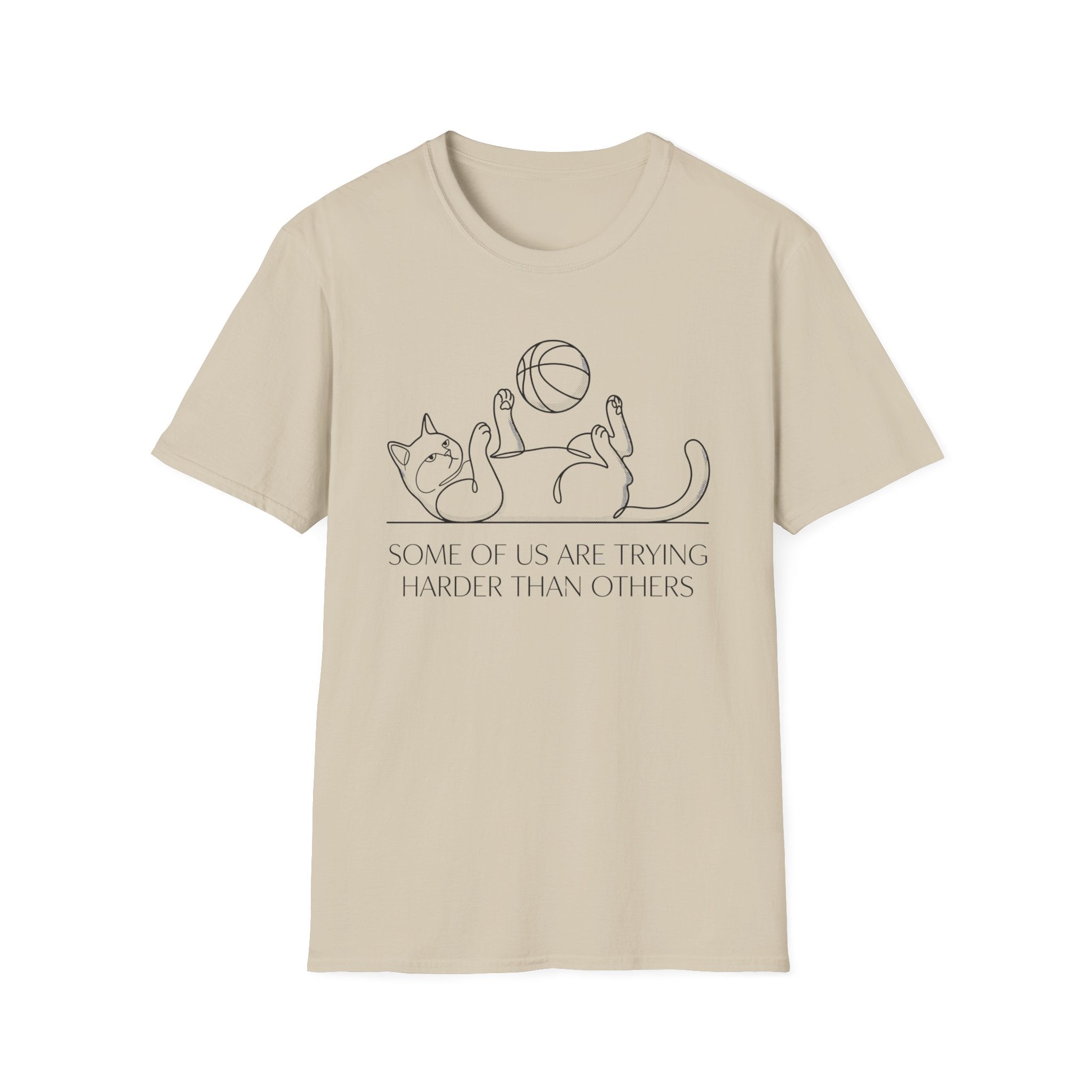 Some Of Us Are Trying Cat T-Shirt