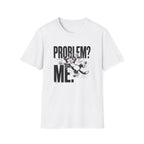 Problem Me Cat T-Shirt
