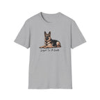 Loyal To A Fault German Shepherd Dog T-Shirt