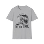 Not Into It Dude Cat T-Shirt