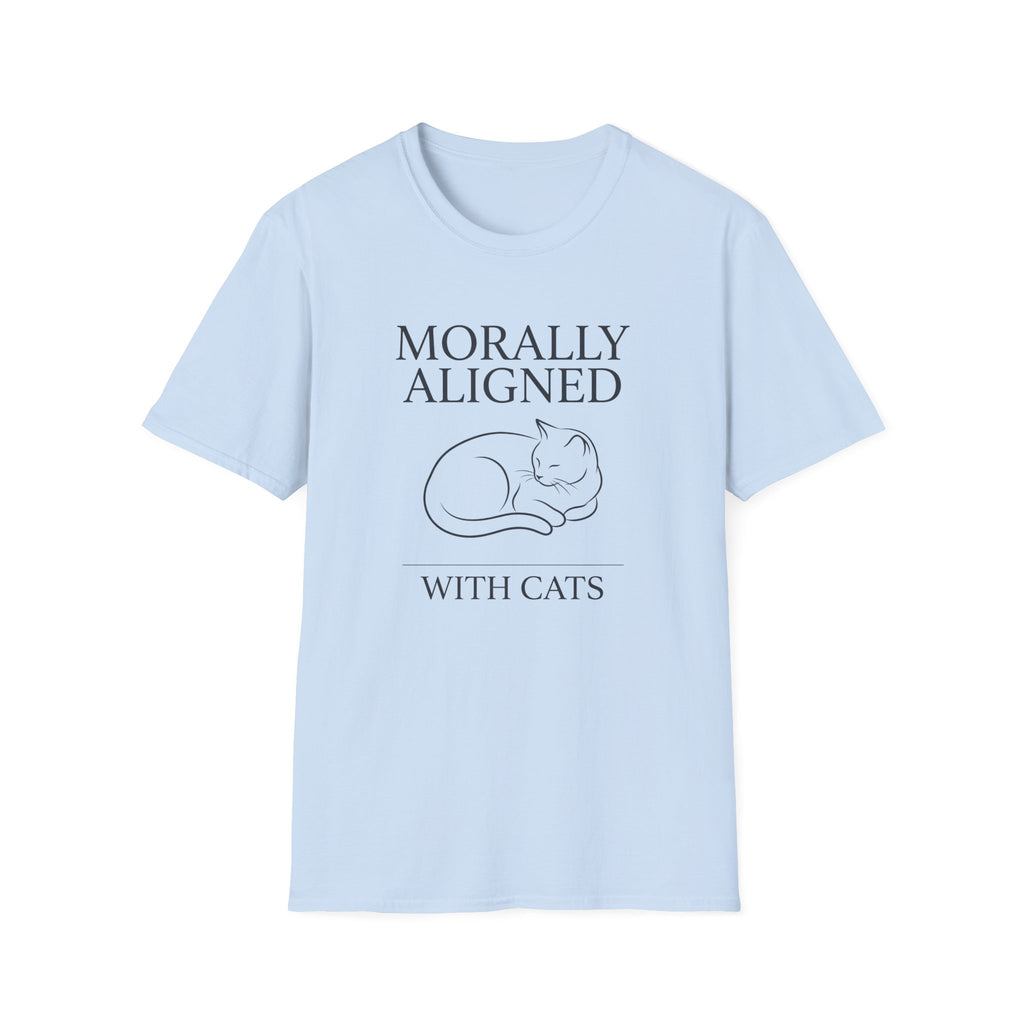 Morally Aligned With Cats T-Shirt