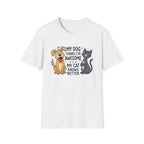 My Dog Thinks I'm Awesome Pet T-Shirt