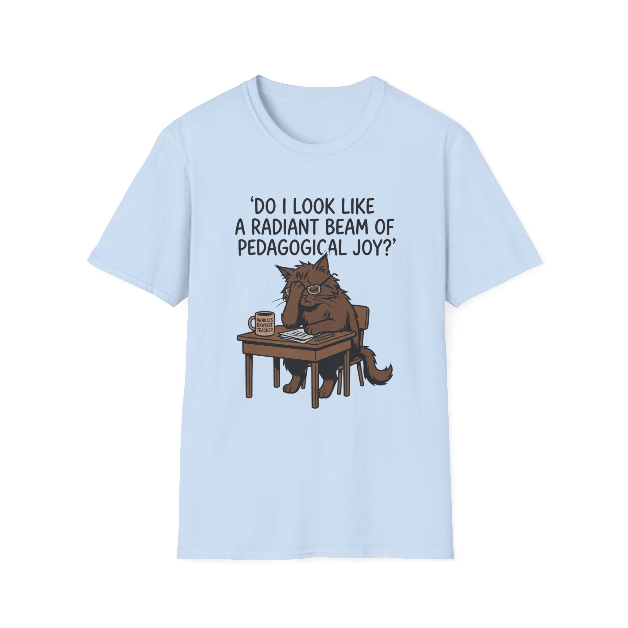 Pedagogical Joy Cat T-Shirt