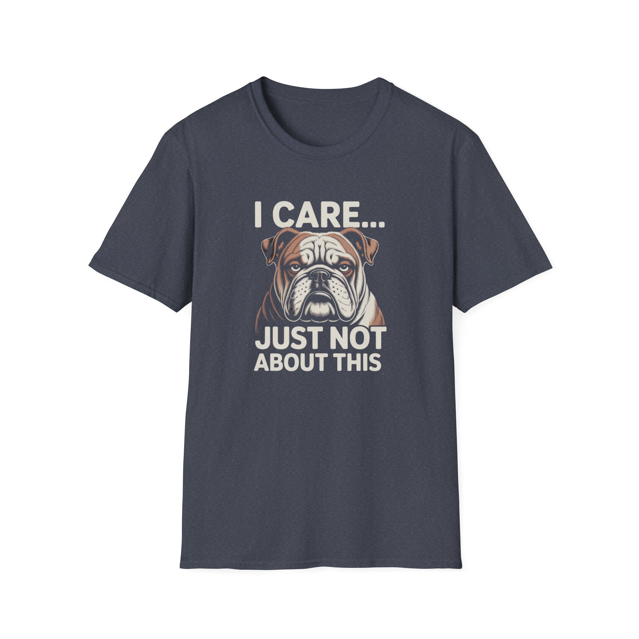 I Care Just Not About This English Bulldog Dark T-Shirt