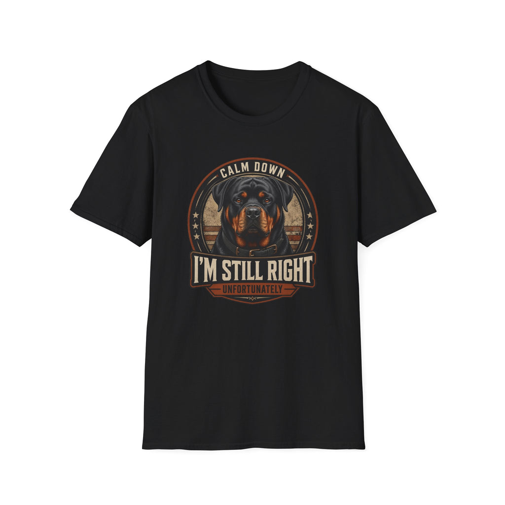 Calm Down Rottweiler Dog T-Shirt