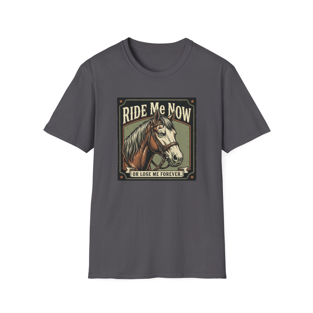 Ride Me Now Horse T-Shirt