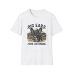 Big Ears Zero Listening French Bulldog T-shirt.