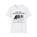 I Don' t Hike Dog T-Shirt
