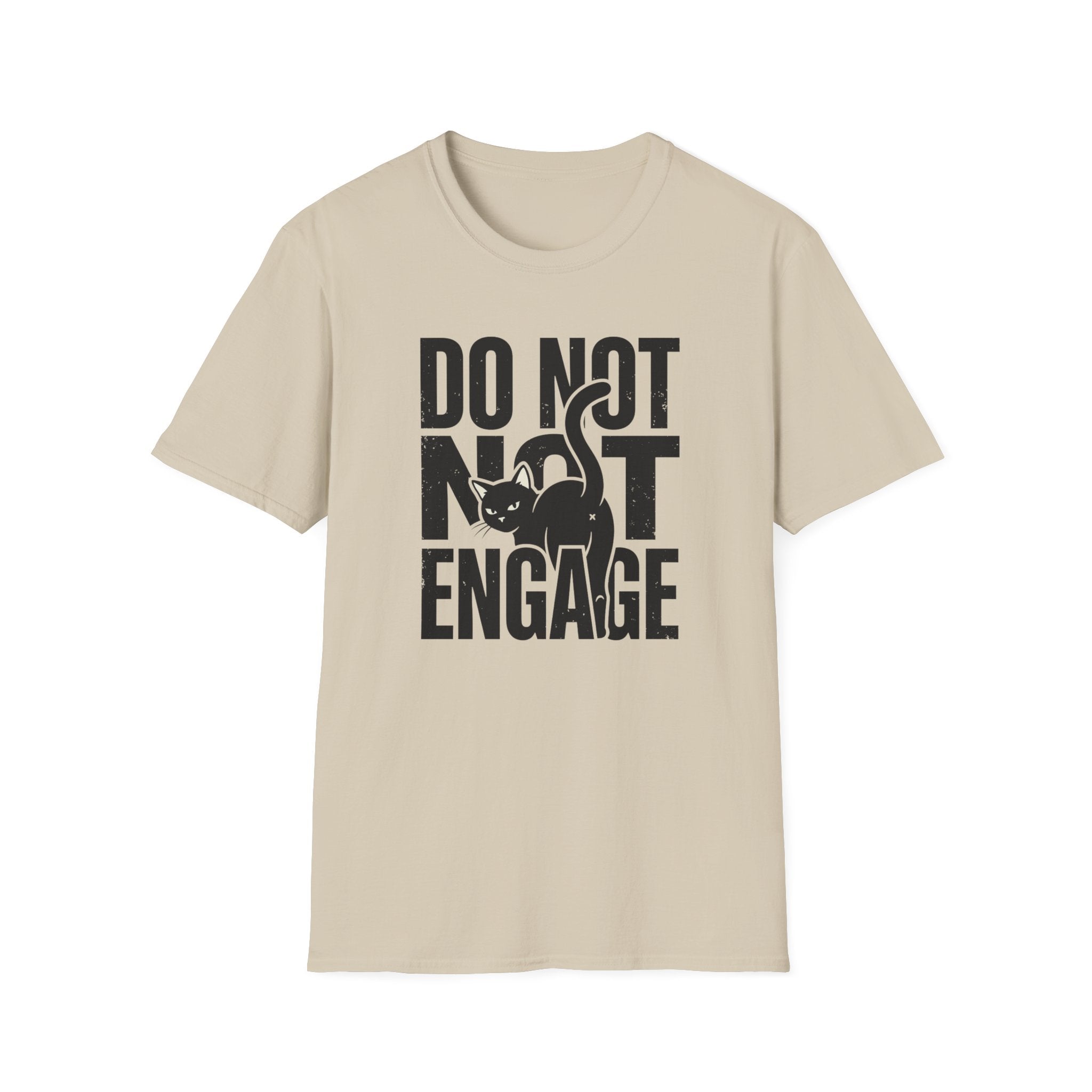 Do Not Engage Cat T-Shirt