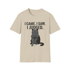 I Came I Saw I Judged Cat T-Shirt