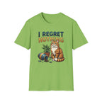 I regret Nothing Cat T-Shirt