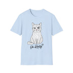 Oh Really Cat T-Shirt