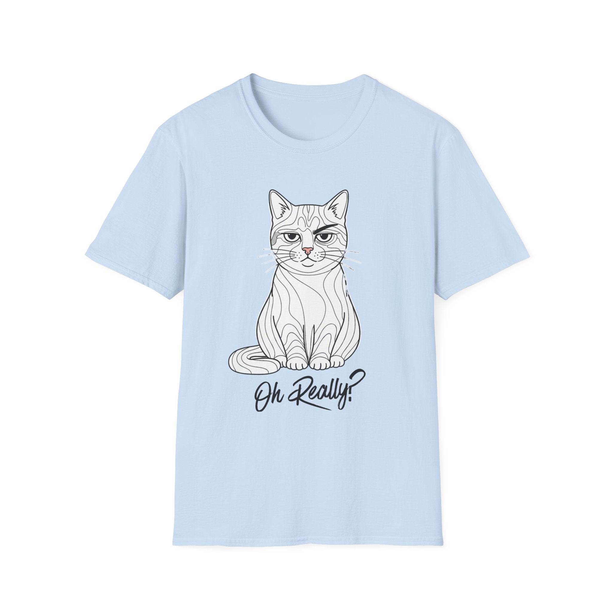 Oh Really Cat T-Shirt