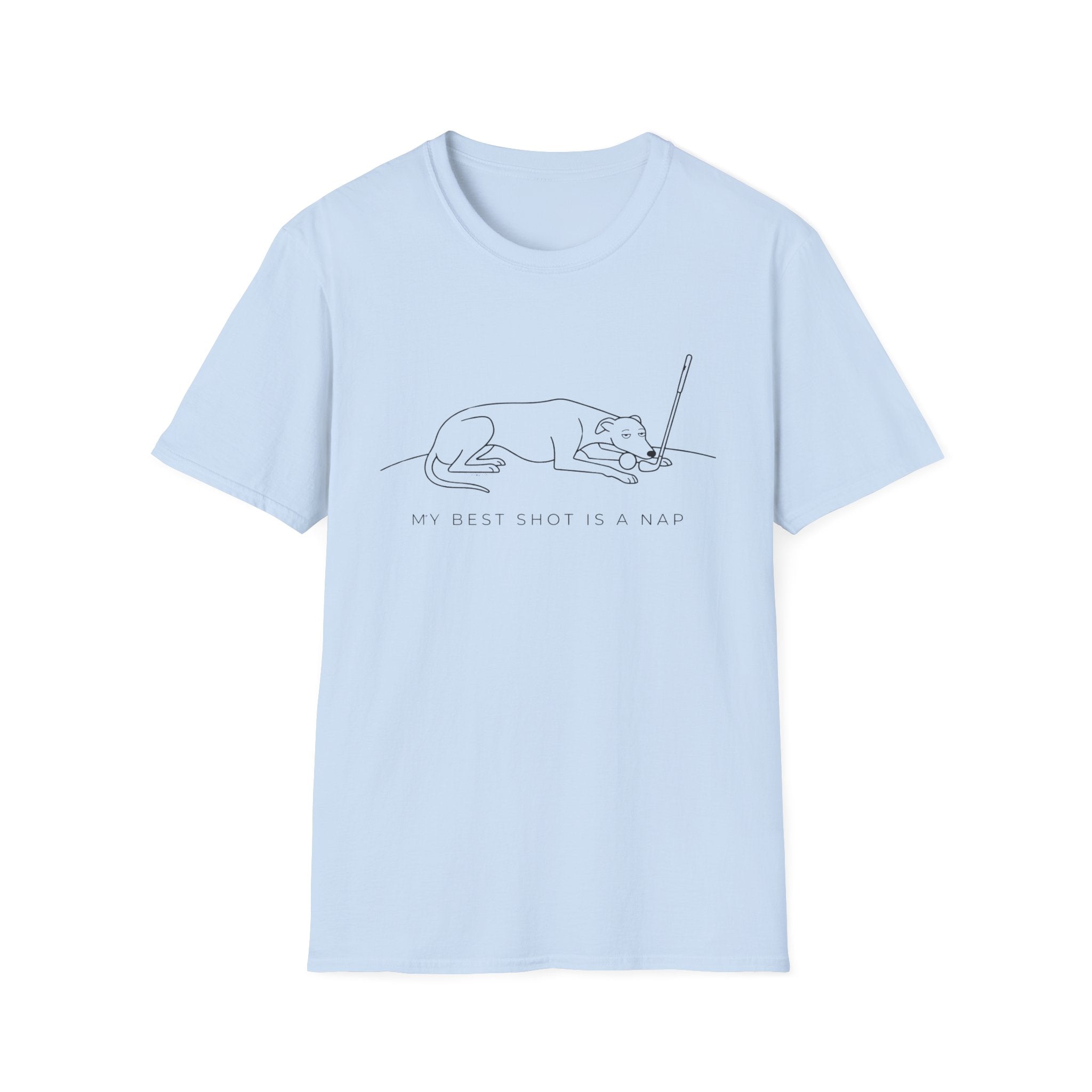 My Best Shot Is A Nap Dog T-Shirt