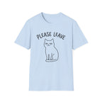 Please Leave Cat T-Shirt