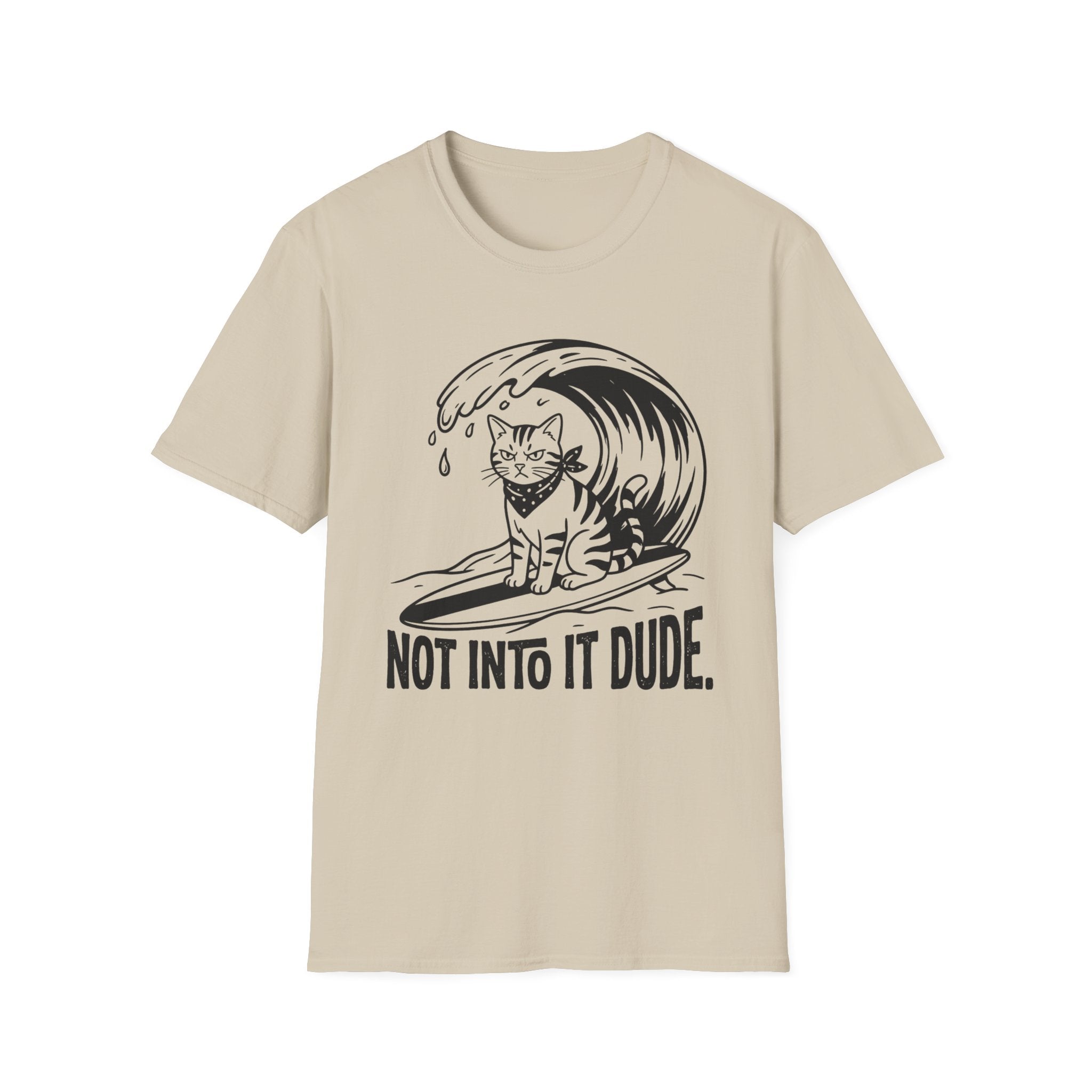 Not Into It Dude Cat T-Shirt