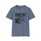 Problem Me Cat T-Shirt
