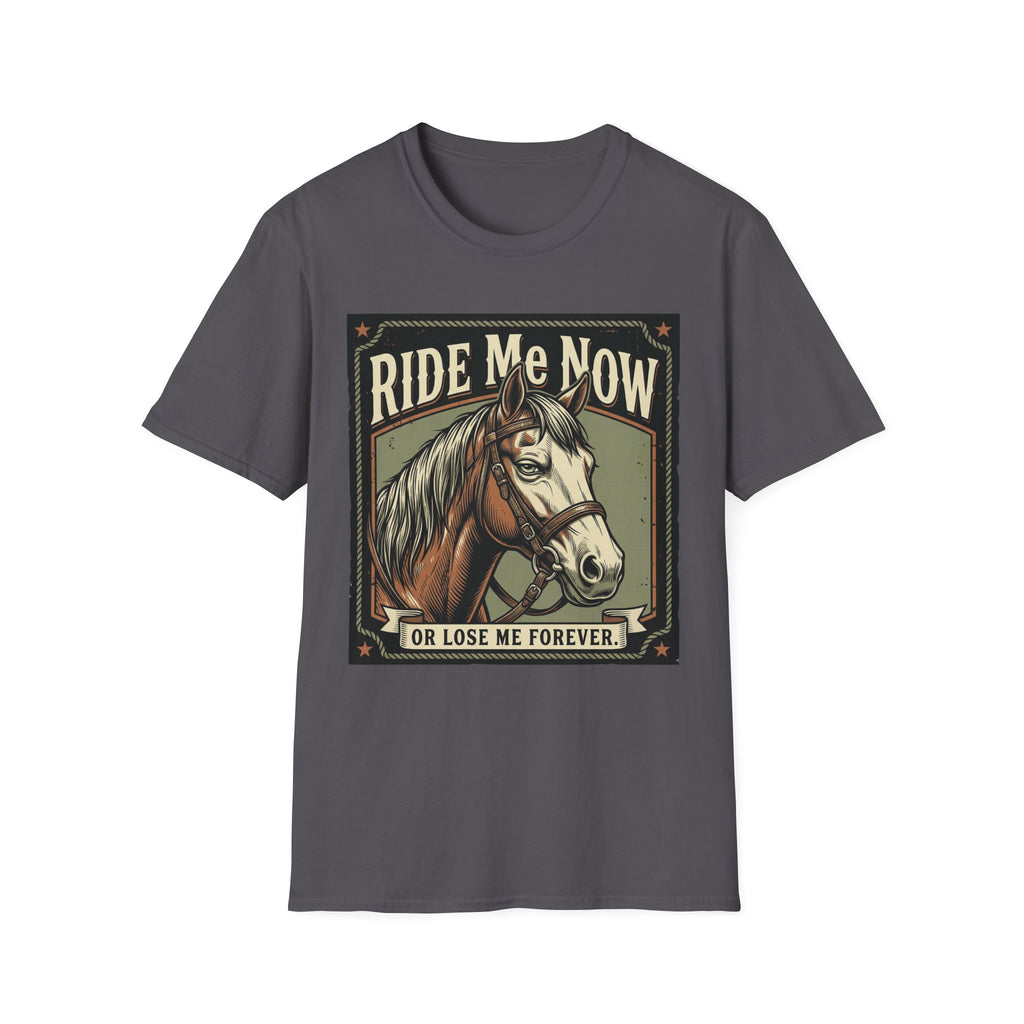 Ride Me Now Horse T-Shirt