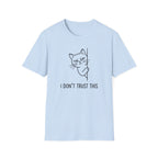 I Don't Trust This Cat T-Shirt