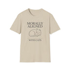 Morally Aligned With Cats T-Shirt