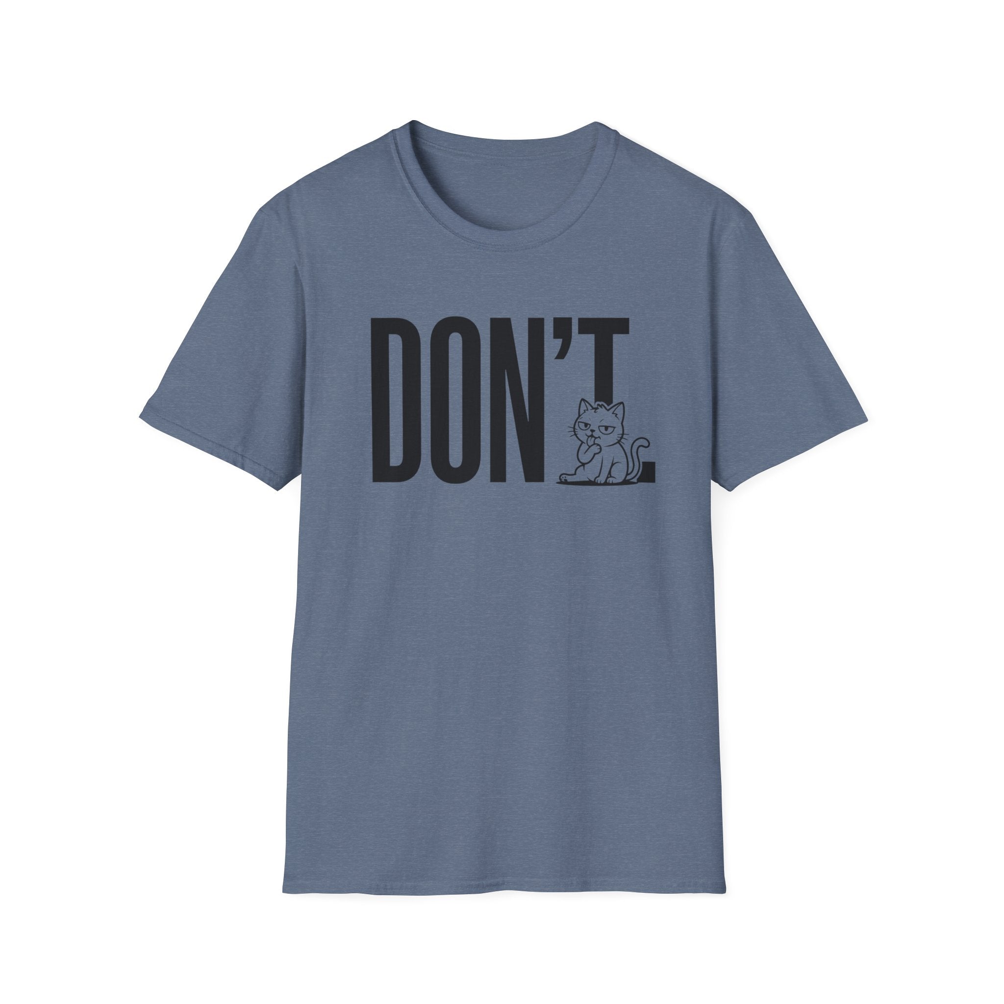 Don't Cat T-Shirt