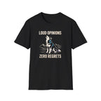 Loud Opinions Husky Dog T-Shirt