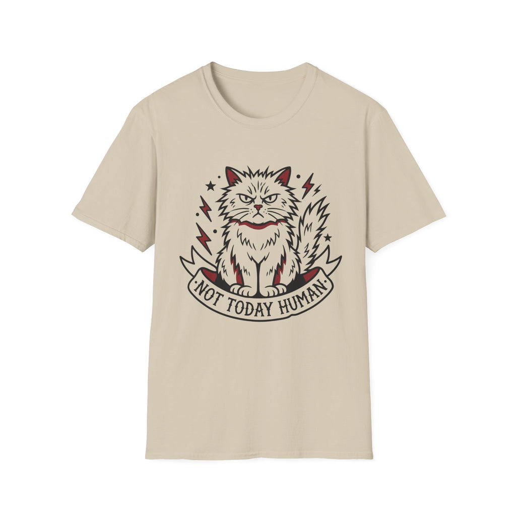 Not Today Human Cat T-Shirt