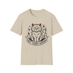 Not Today Human Cat T-Shirt