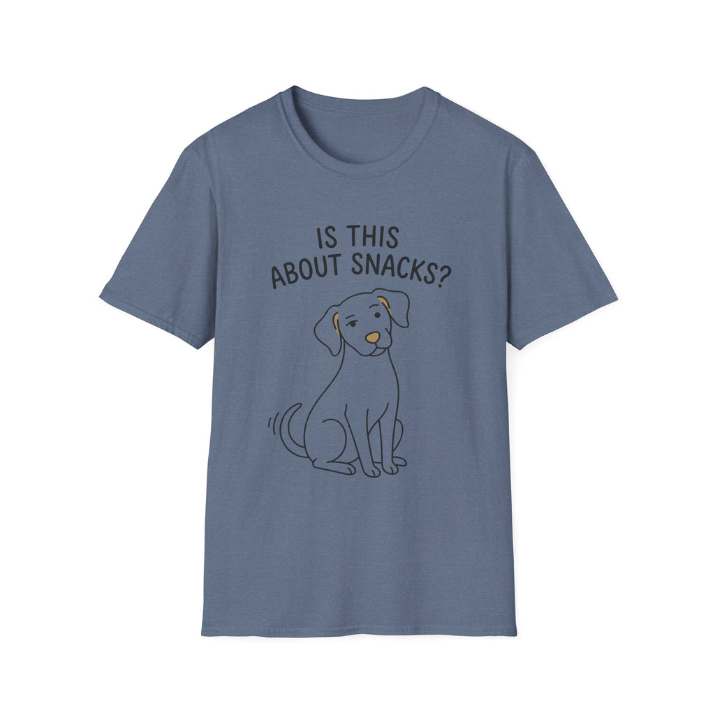 Is This About Snacks Dog T-Shirt