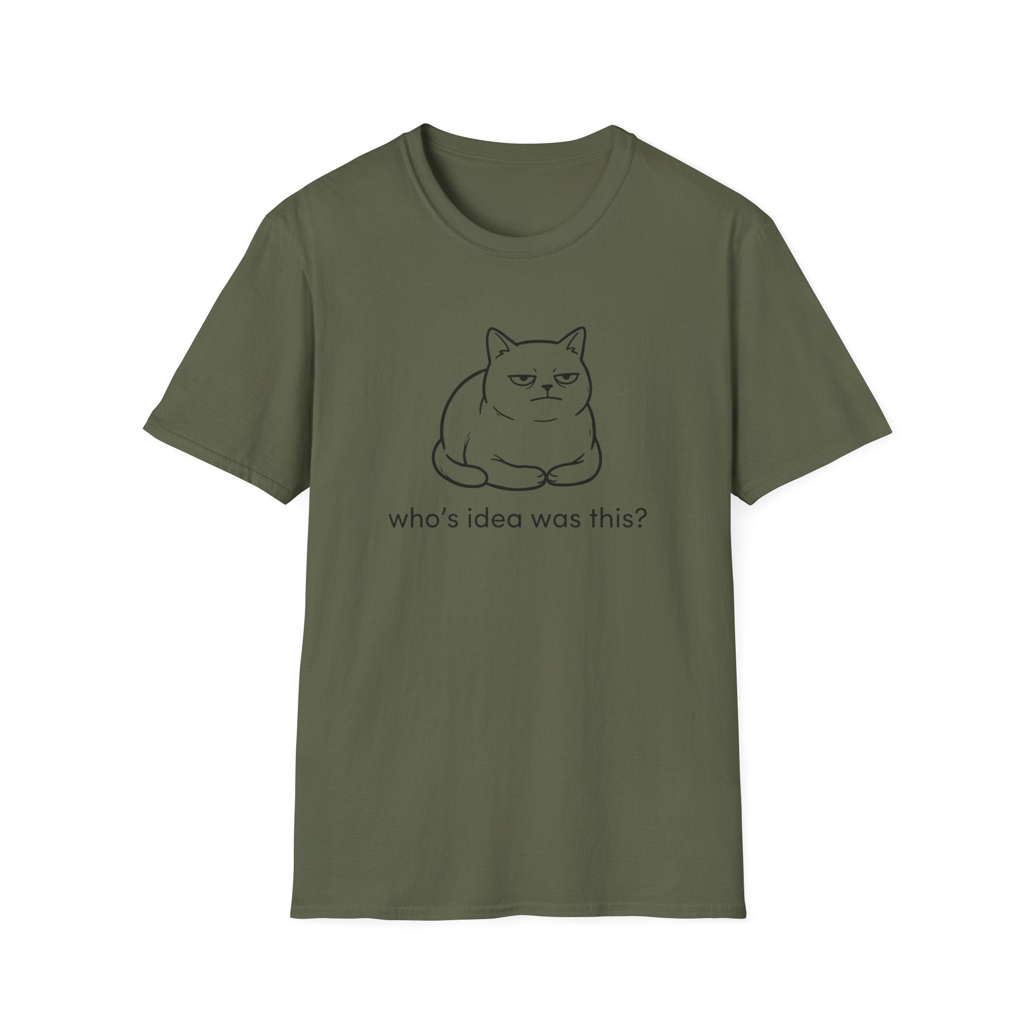 Who's Idea Was This Cat T-Shirt