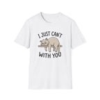 I Just Can't With You Cat T-Shirt