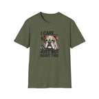 I Care Just Not About This English Bulldog T-Shirt