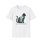 Go To Your Room Cat T-Shirt