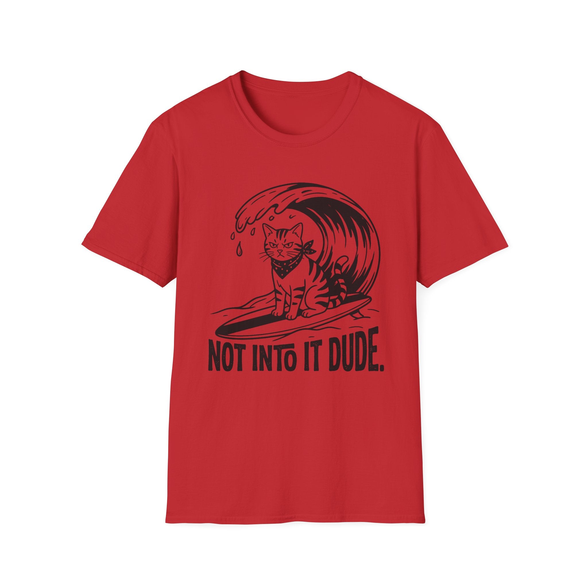 Not Into It Dude Cat T-Shirt