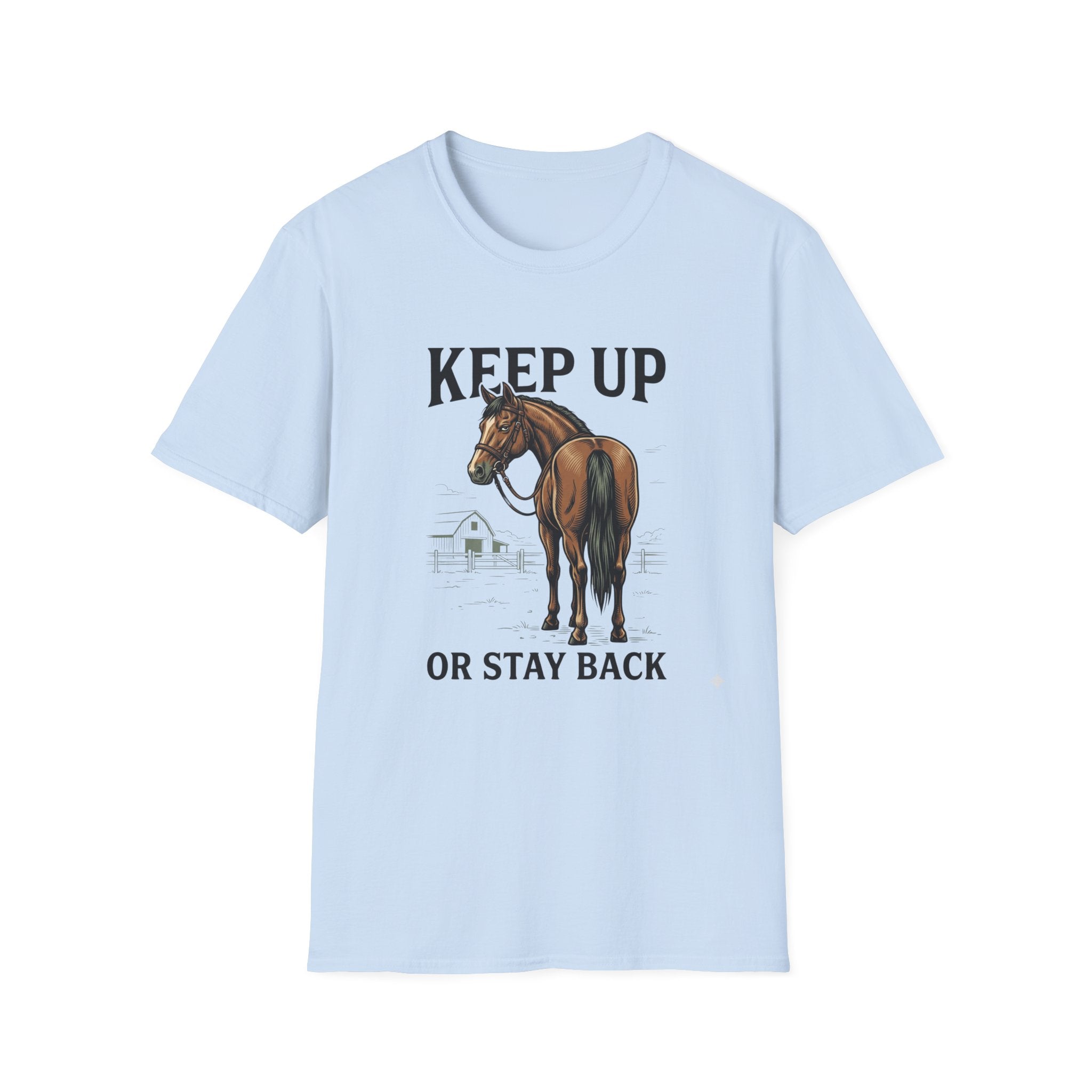 Keep Up Horse T-Shirt