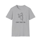 I Don't Trust This Cat T-Shirt