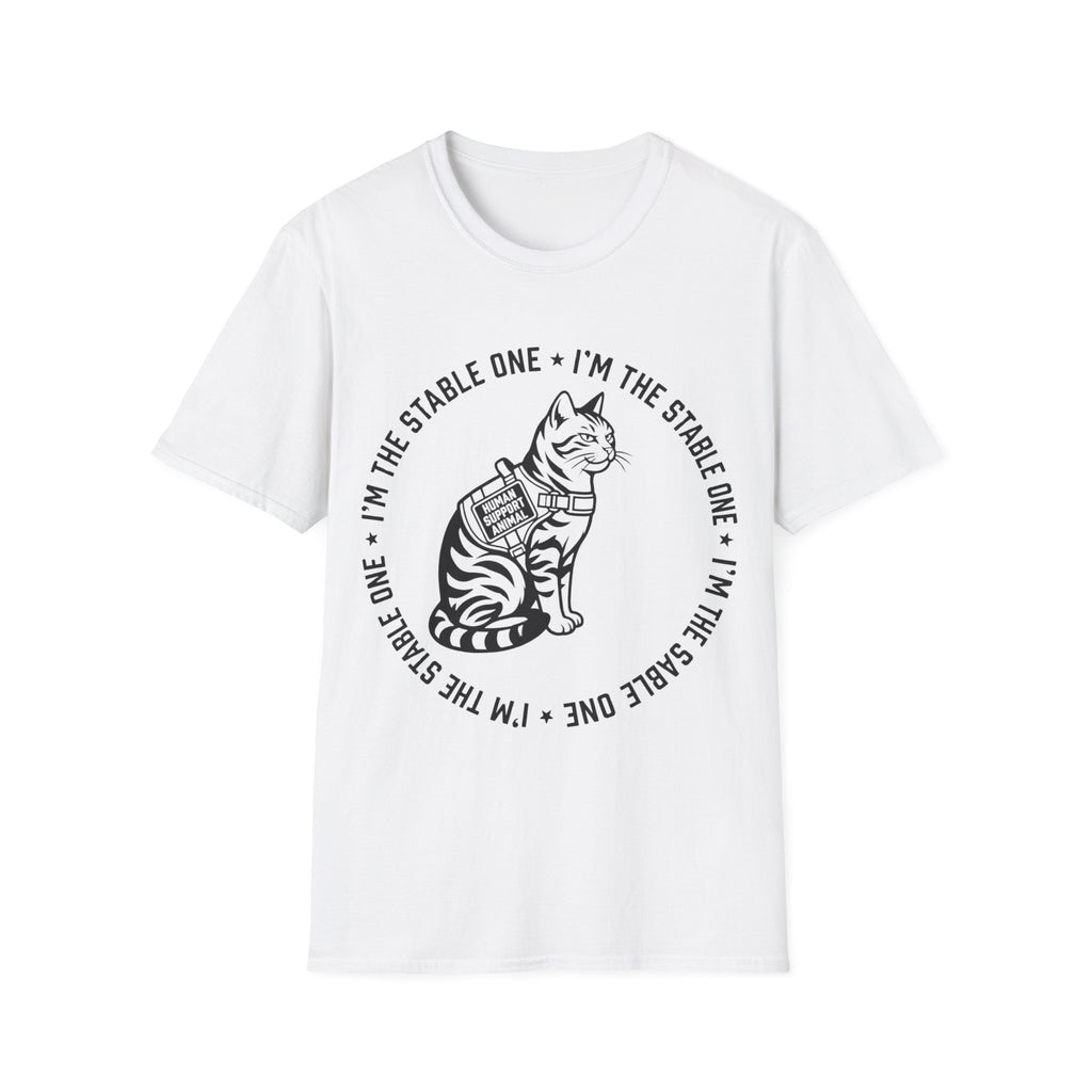 I'm The Stable One Cat T-Shirt
