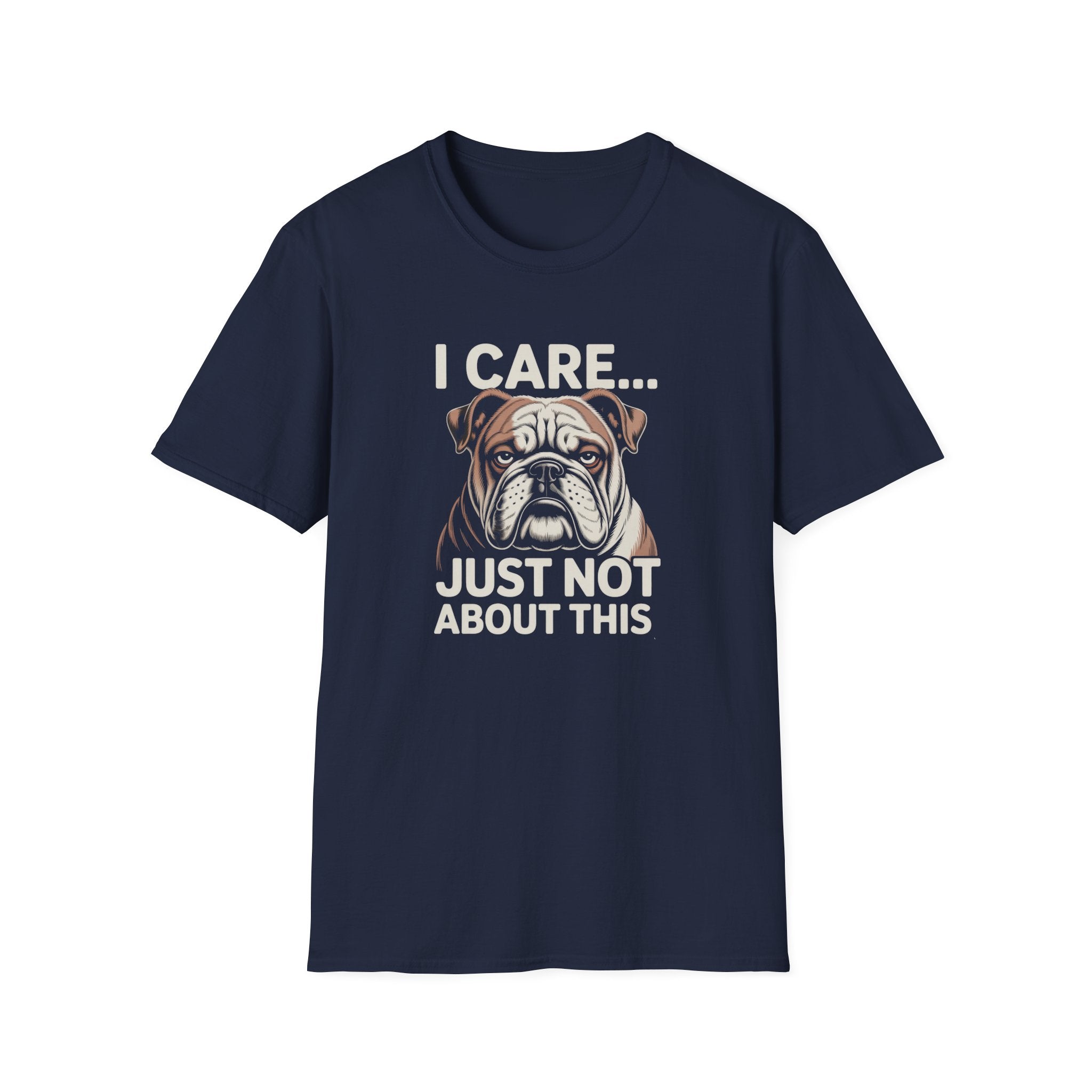 I Care Just Not About This English Bulldog Dark T-Shirt