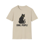Eww, People Cat T-Shirt