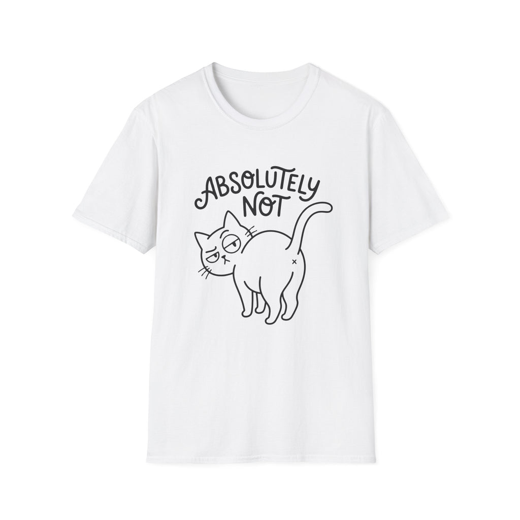 Absolutely Not Cat T-Shirt