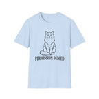 Permission Denied Cat T-Shirt