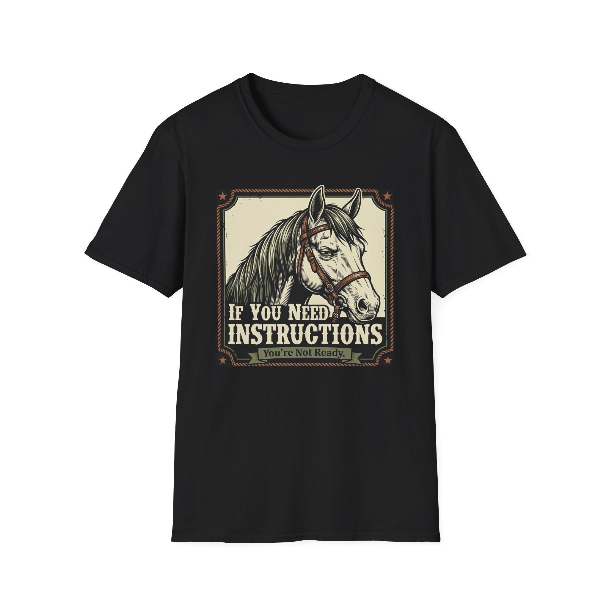 If You Need Instructions Horse T-Shirt