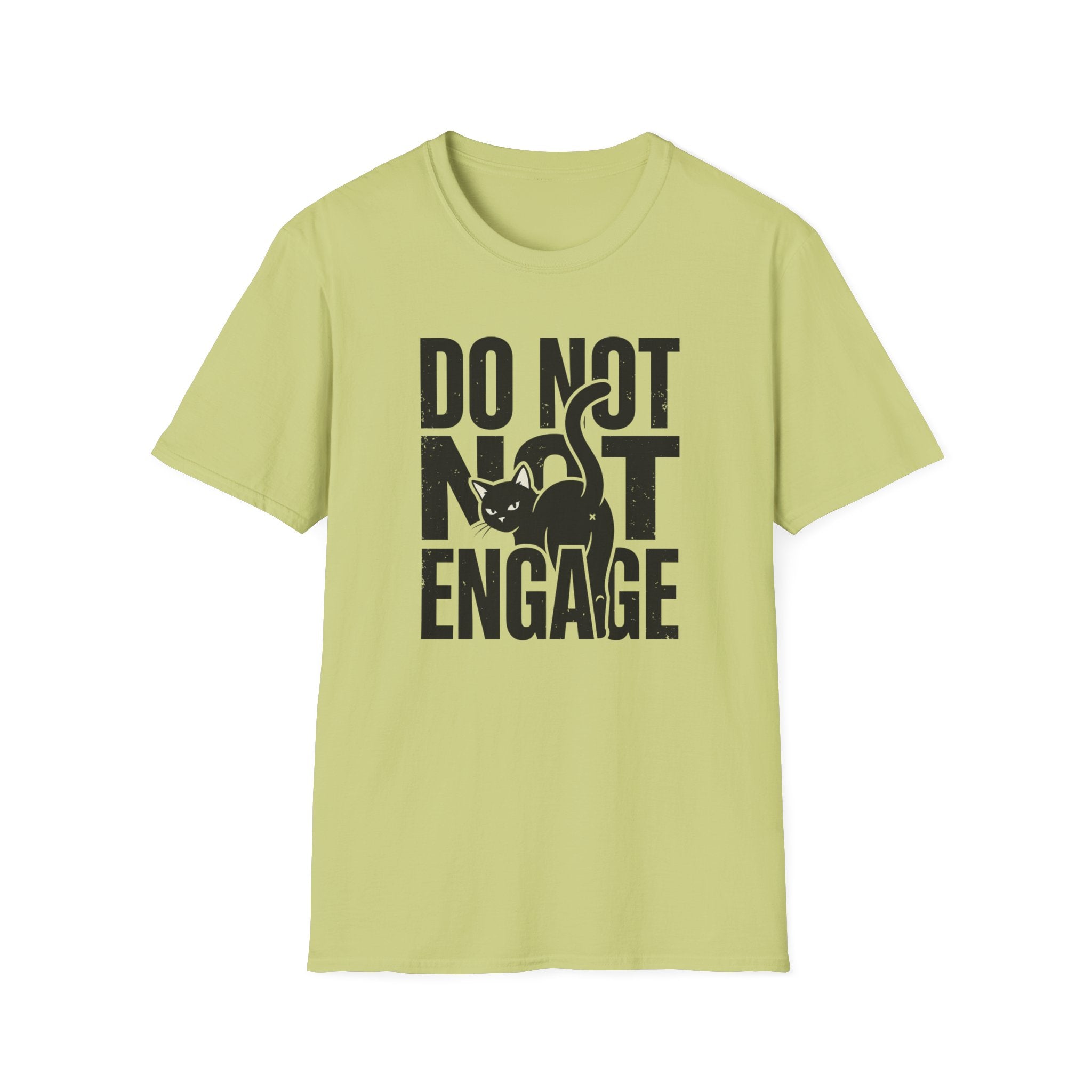 Do Not Engage Cat T-Shirt