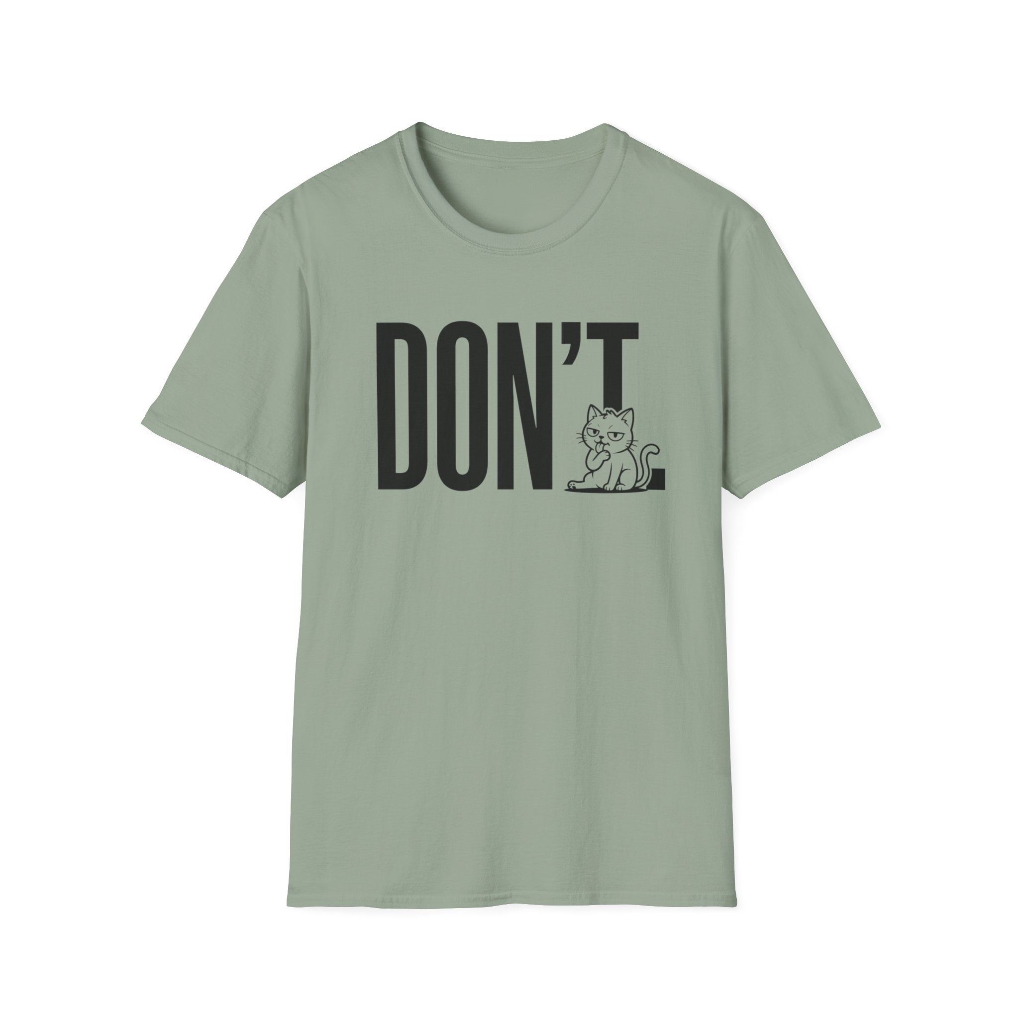 Don't Cat T-Shirt
