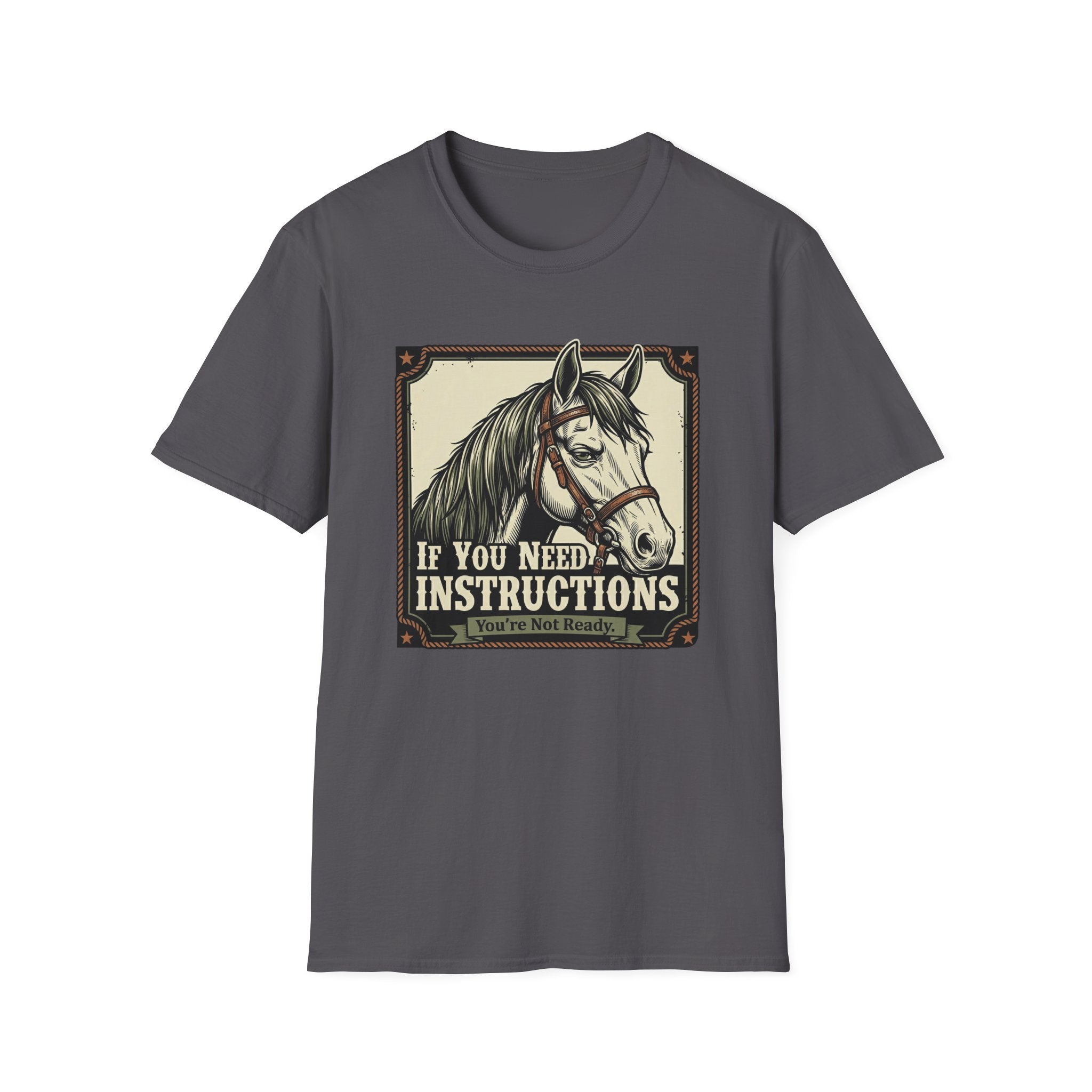 If You Need Instructions Horse T-Shirt