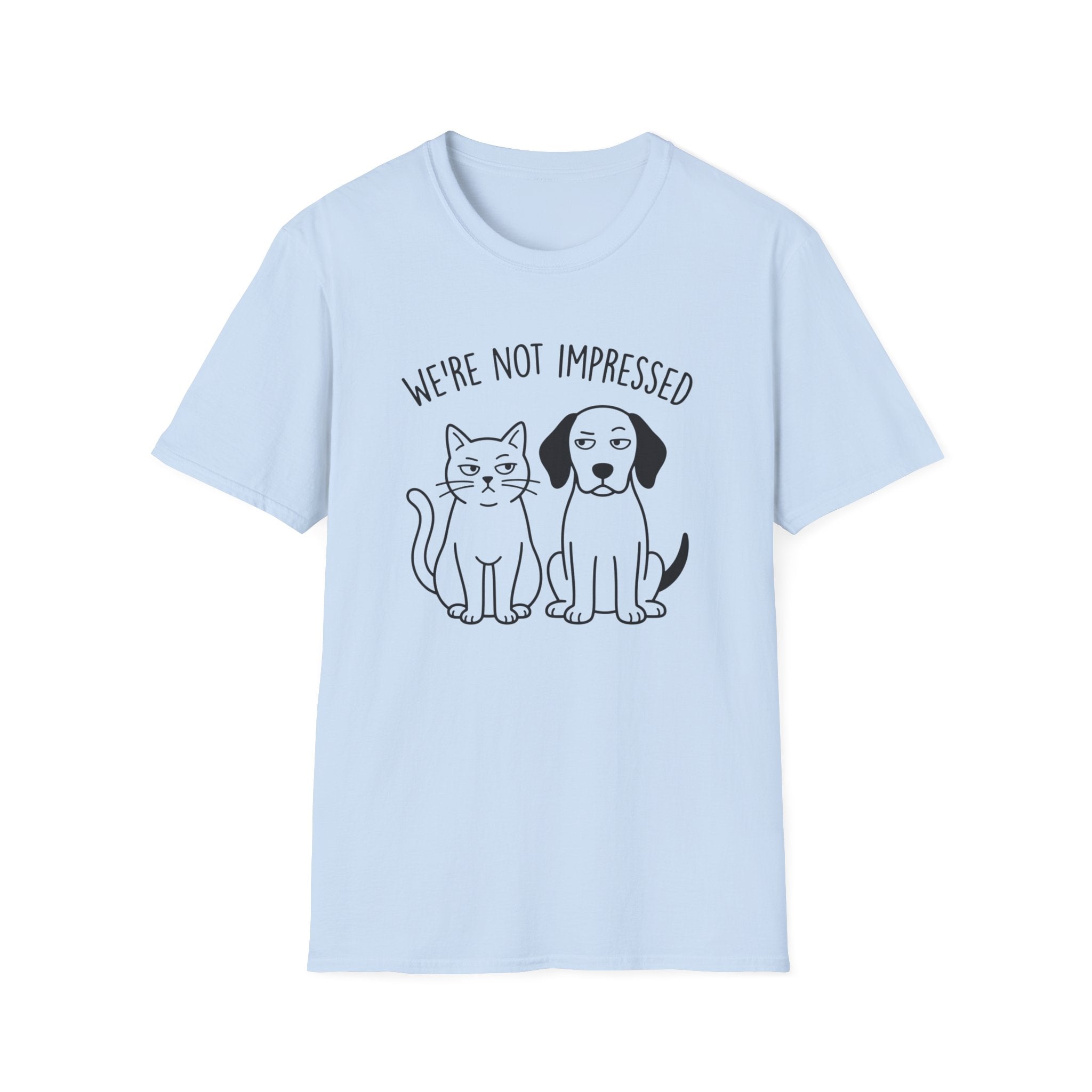 We're Not Impressed Cat and Dog T-Shirt
