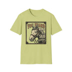 You Heard What I Said Horse T-Shirt
